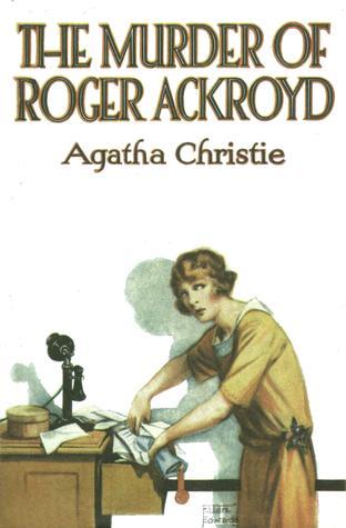 Reading Agatha Christie - The Murder of Roger Ackroyd